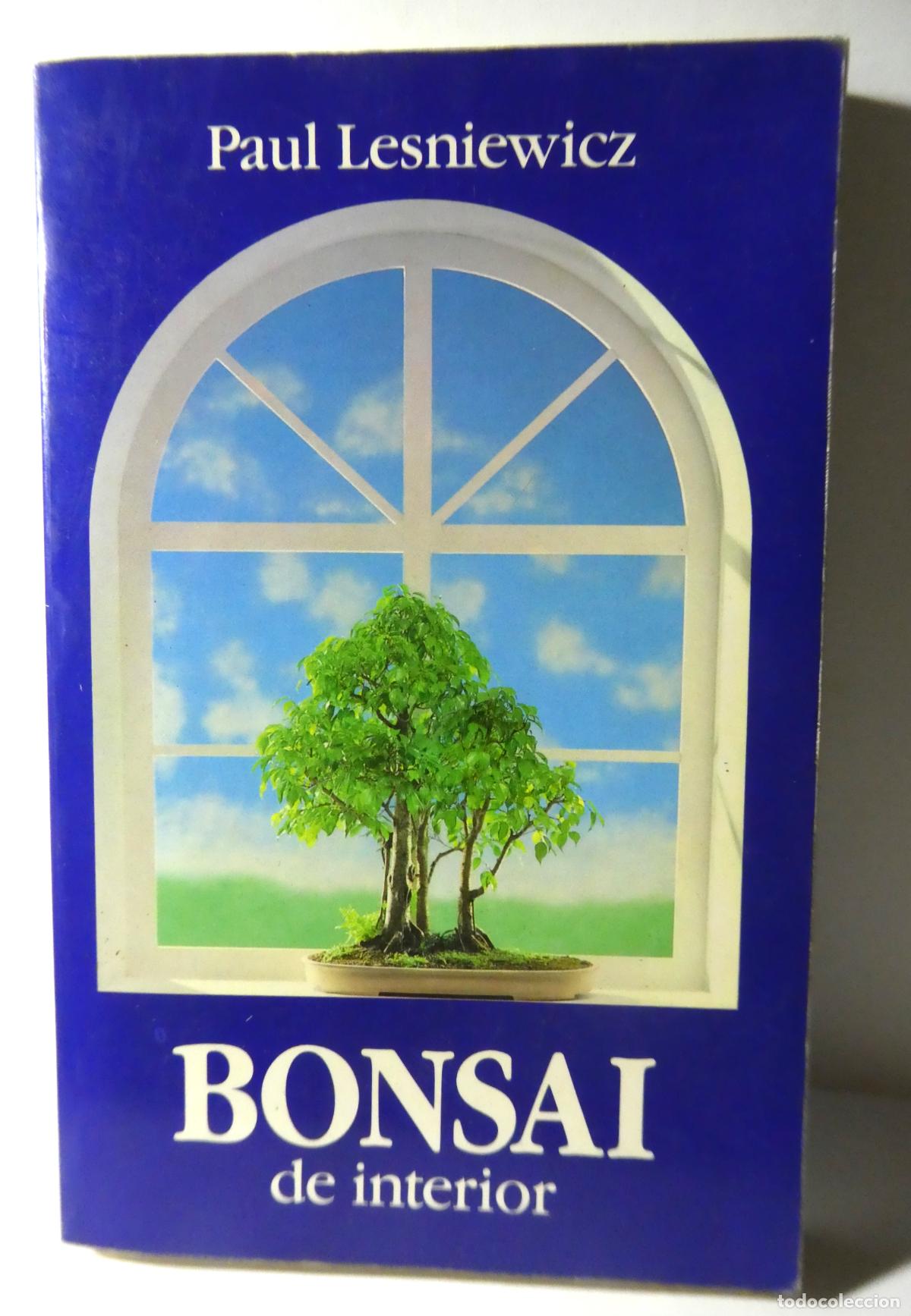 Libros de segunda mano: BONSAI DE INTERIOR. PAUL LESNIEWICZ. - Foto 1