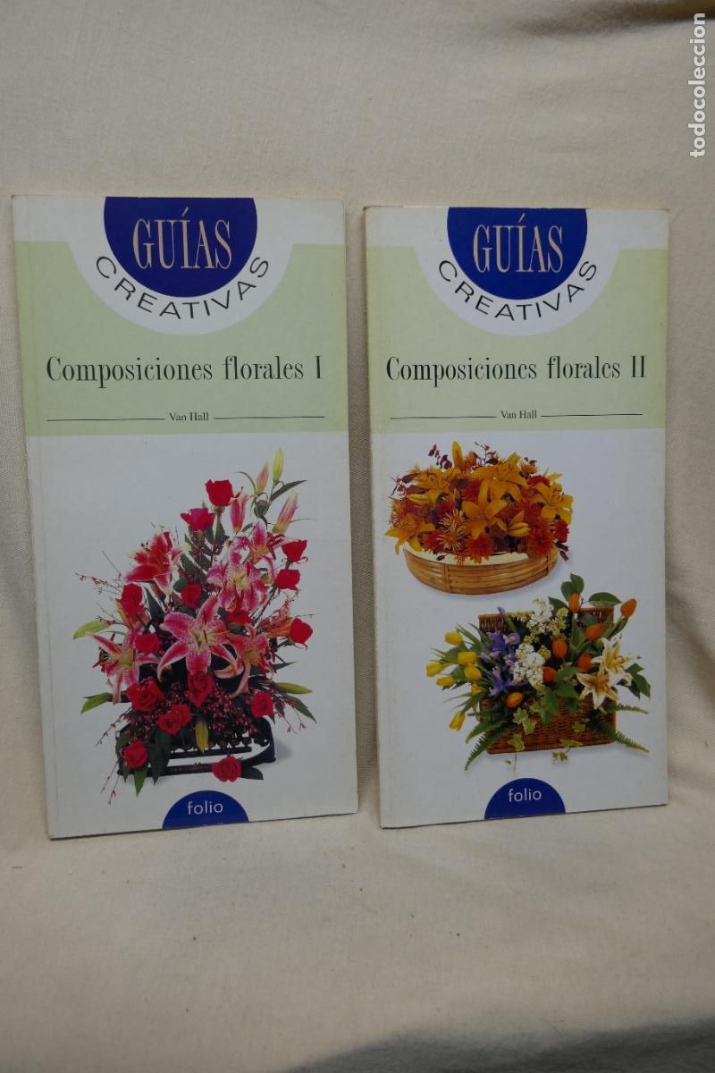 Libros de segunda mano: COMPOSICIONES FLORALES I y II / VAN HALL: FOLIO, (GU&Iacute;AS CREATIVAS). - Foto 2