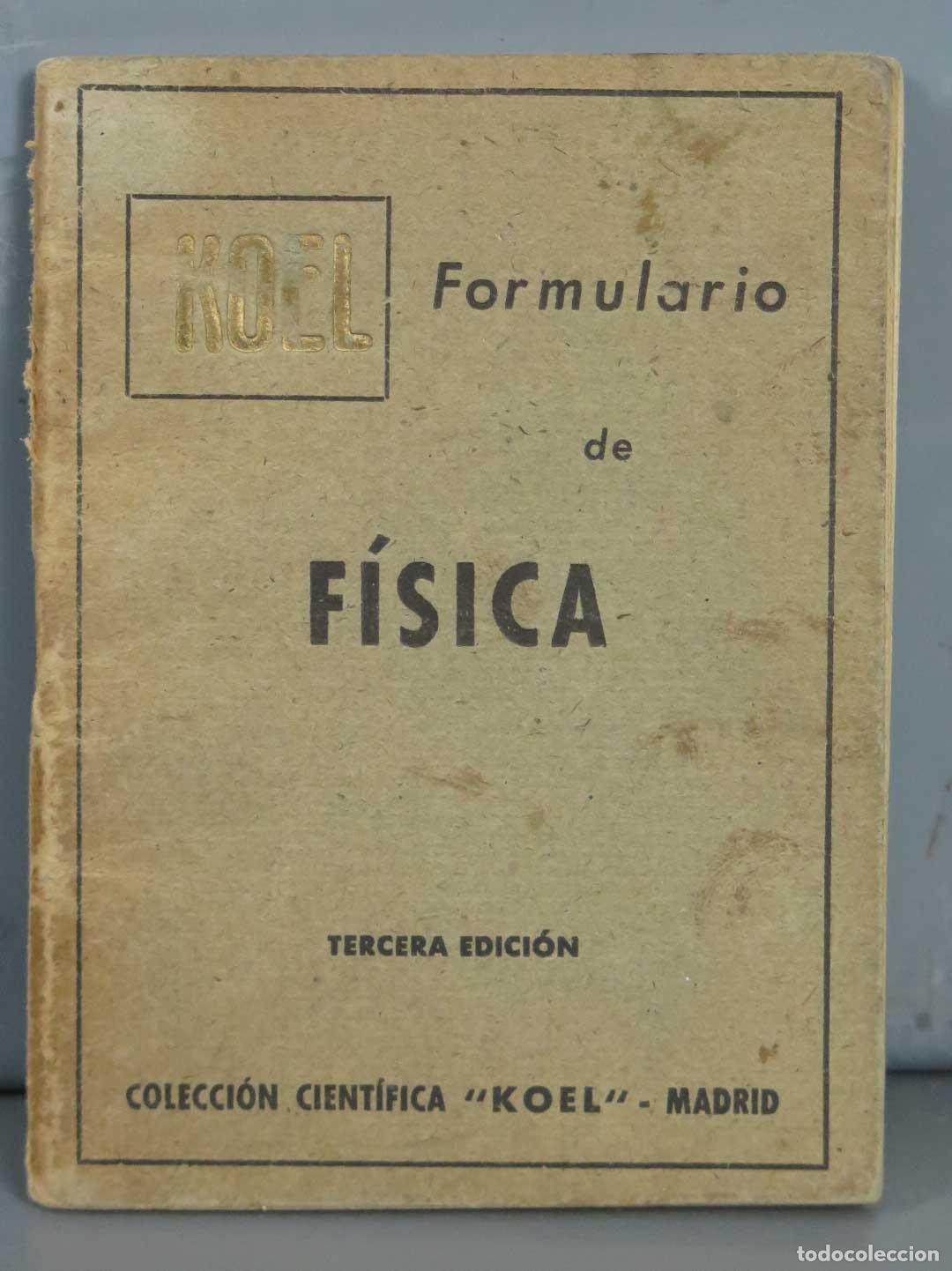Libros de segunda mano de ciencias: FORMULARIO DE FISICA KOEL - Foto 1