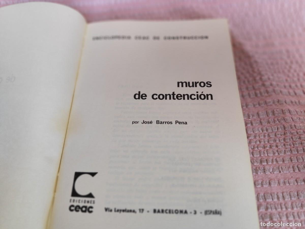 Libros de segunda mano de ciencias: MUROS DE CONTENCION / J.BARROS / EVA 206 / CEAC - Foto 3
