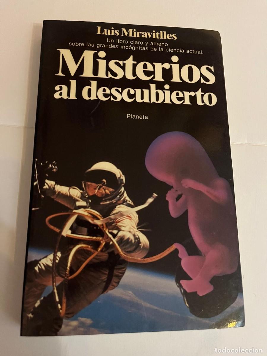 Libros de segunda mano de ciencias: Misterios al descubierto LUIS MIRAVITLLES (Autor) - Foto 1