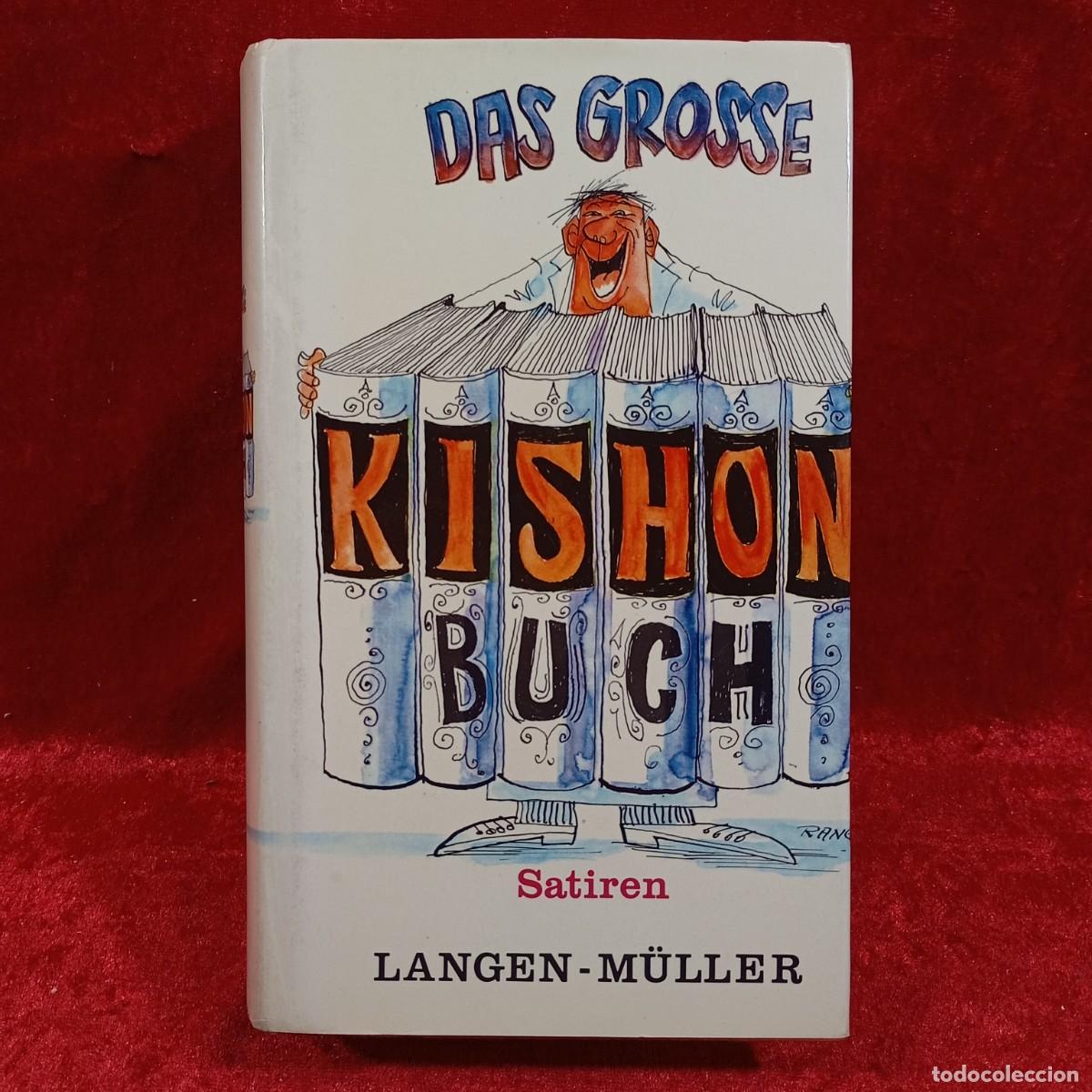 Libros de segunda mano: DAS GROSSE - KISHON BUCH - SATIREN - LANGEN M&Uuml;LLER - 1974 / 13.047 - Foto 1