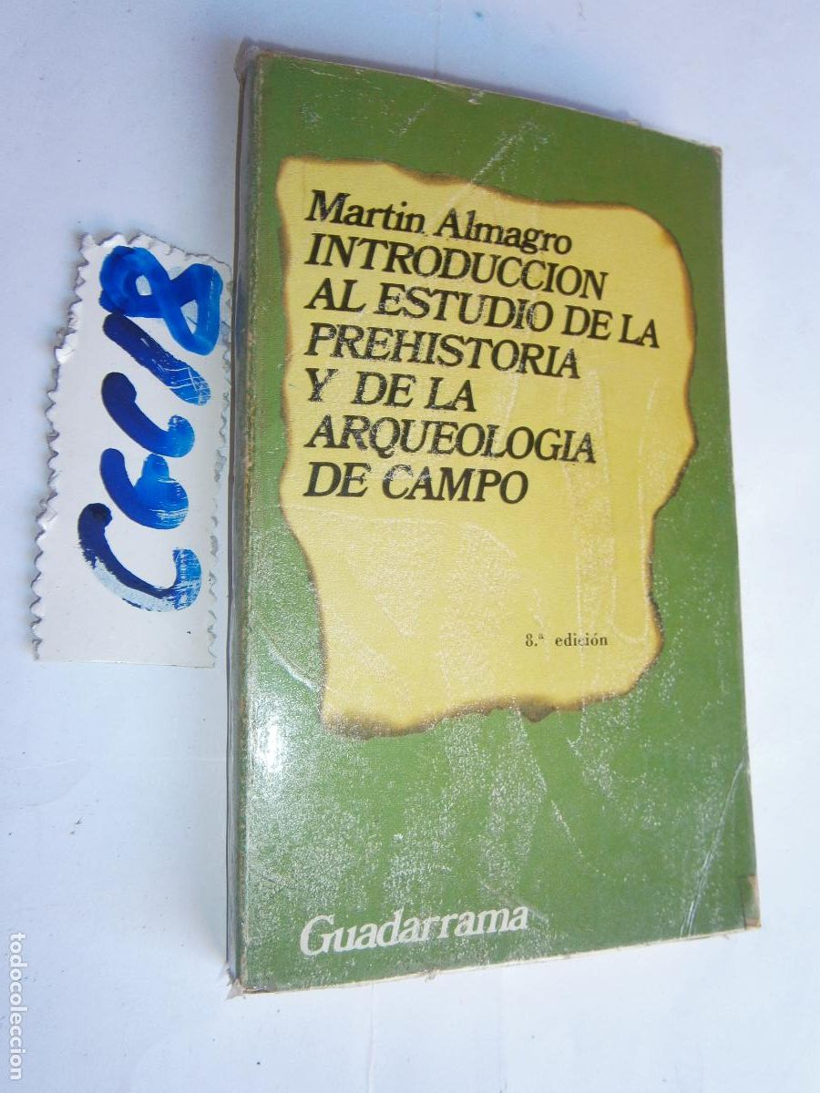 Libros de segunda mano: INTRODUCCION AL ESTUDIO DE LA PREHISTORIA Y DE LA ARQUEOLOGIA DE CAMPO - Foto 1