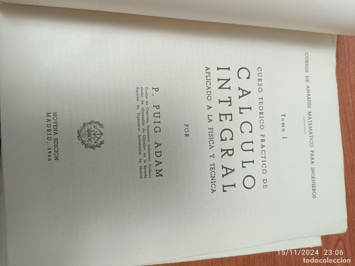 Libros de segunda mano de ciencias: &rdquo;C&aacute;lculo Integral&rdquo; - Puig Adam - Libro Cl&aacute;sico de Matem&aacute;ticas - Foto 1