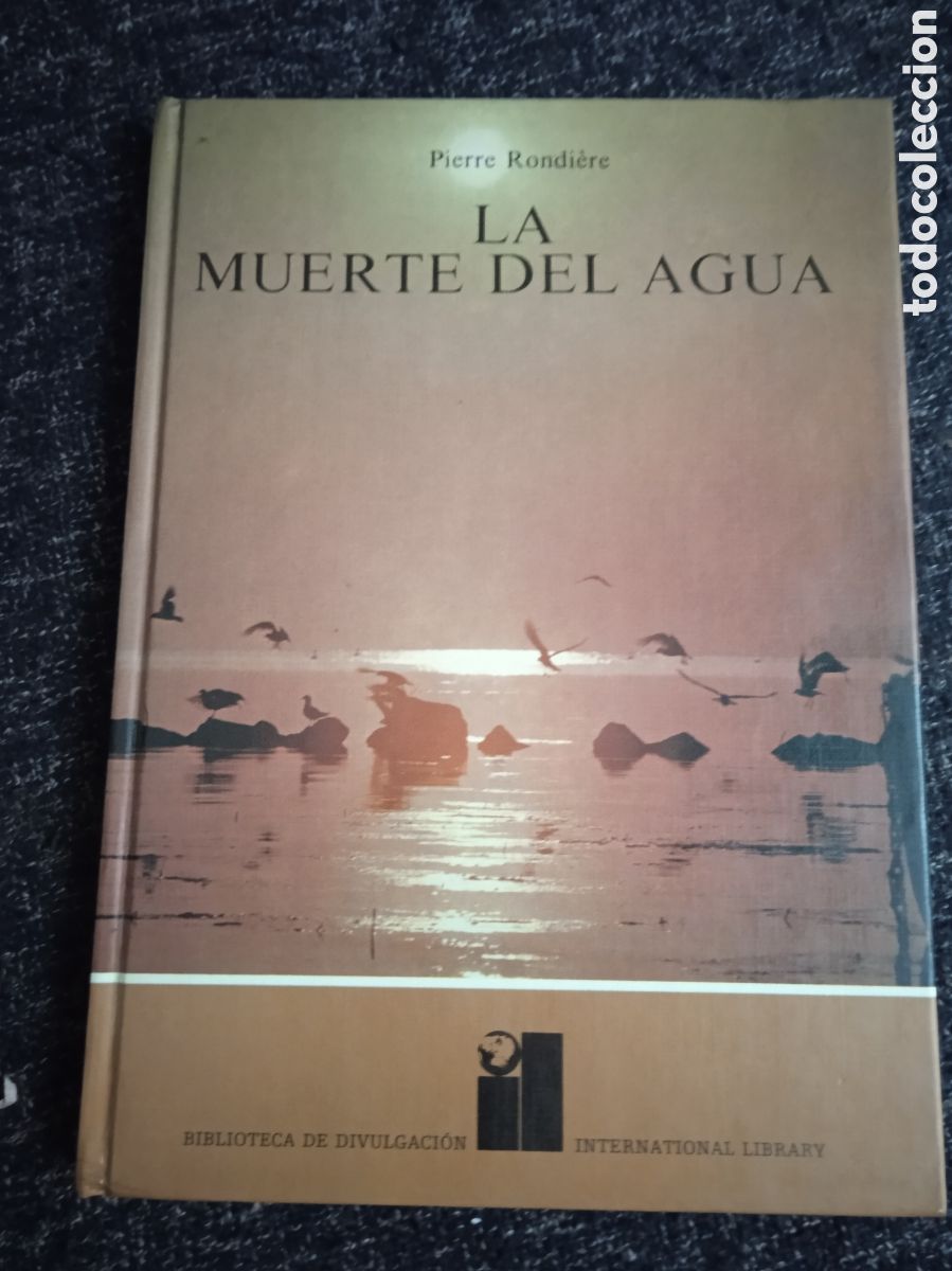 Libros de segunda mano: La muerte del agua / Pierre Rondiere - Foto 1