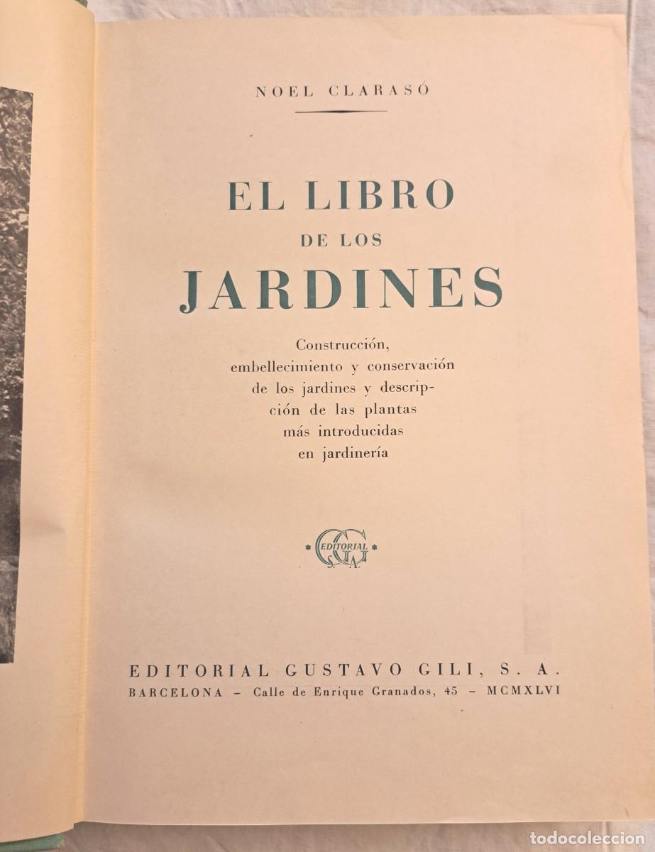 Libros de segunda mano: El libro de los jardines. Noel Claras&oacute;. - Foto 3