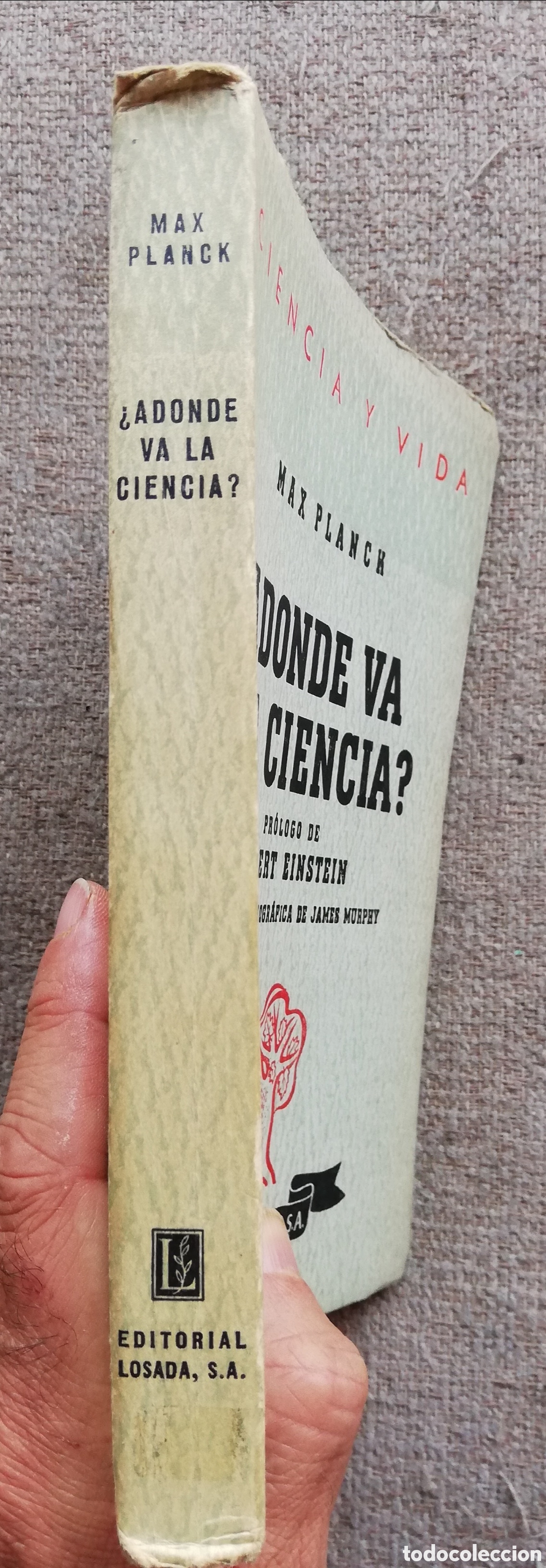 Libros de segunda mano de ciencias: &iquest;Adonde va la ciencia?, de Max Planck. Pr&oacute;logo de Albert Einstein - Foto 2