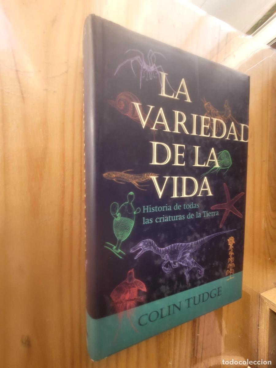 Libros de segunda mano: LA VARIEDAD DE LA VIDA - COLIN TUDGE - Foto 1