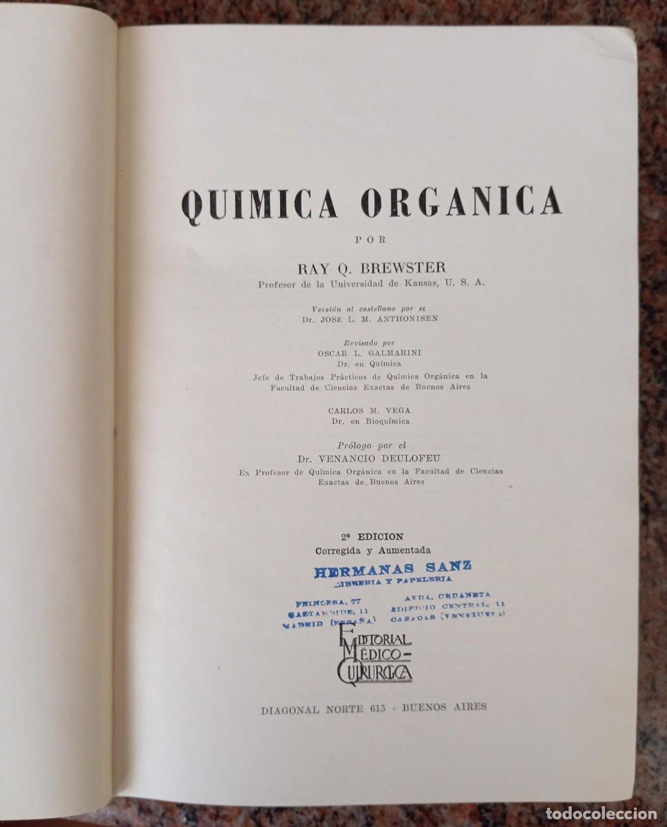 Libros de segunda mano de ciencias: QUIMICA ORGANICA - BREWSTER - Foto 2