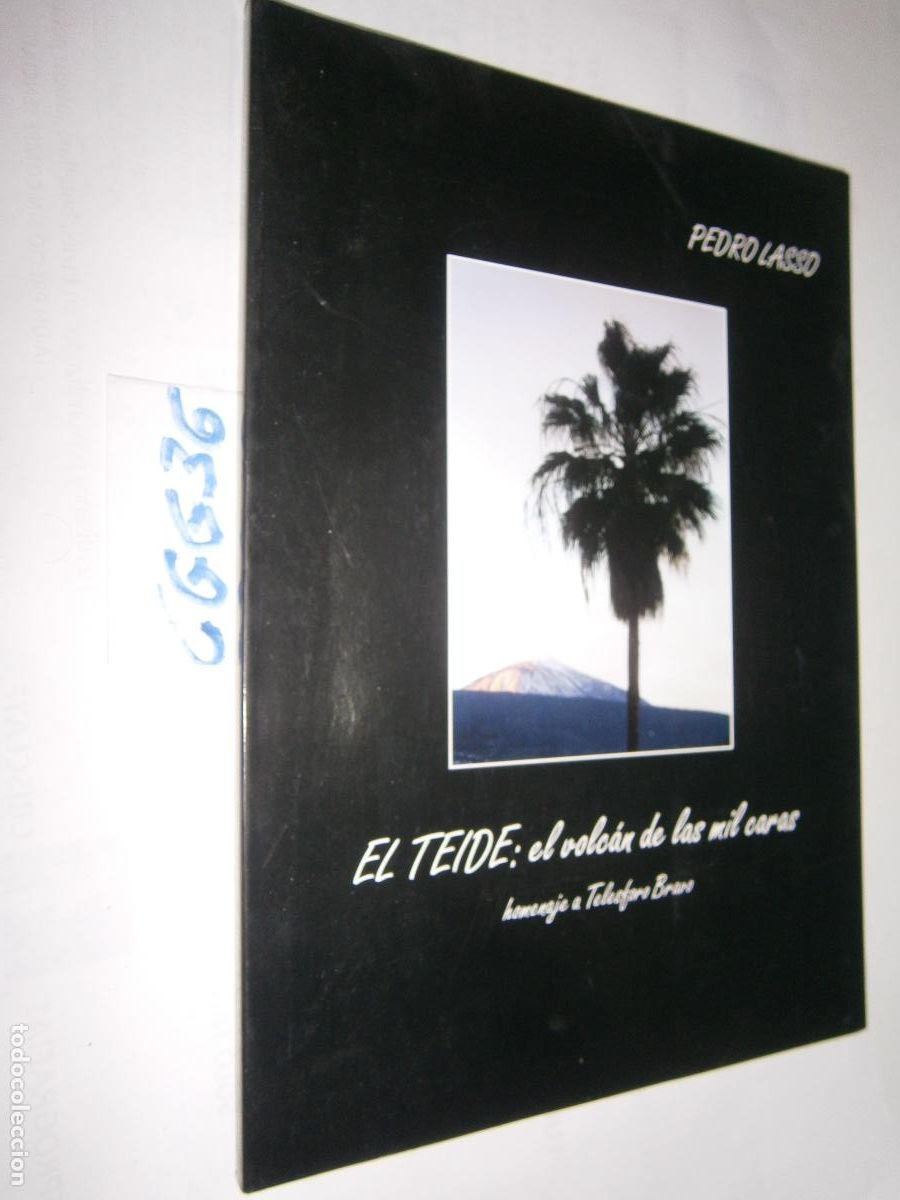 Libros de segunda mano: EL TEIDE: EL VOLCAN DE LAS MIL CARAS - Foto 1