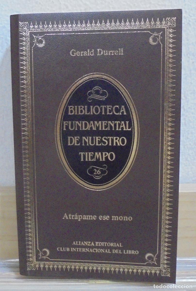 Libros de segunda mano: Atr&aacute;pame ese mono. Gerald Durrell - Foto 1
