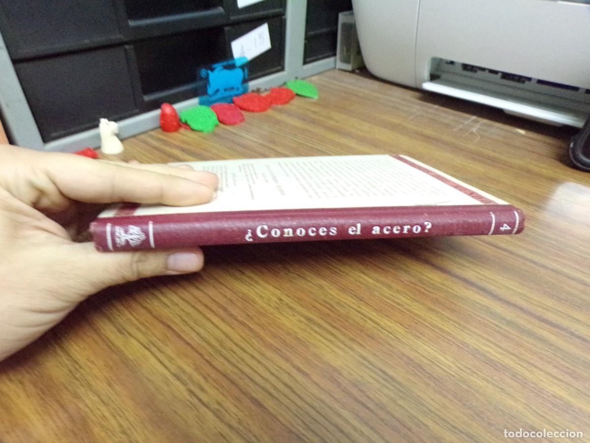 Libros de segunda mano de ciencias: ESTAMOS LIQUIDANDO. LUIS CREUS VIDAL - &iquest;CONOCES EL ACERO? EDITORIAL SCIENTIA - Foto 6