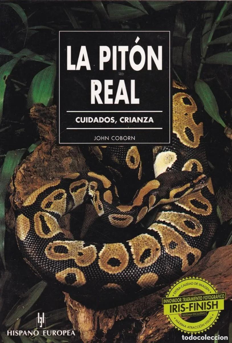 Libros de segunda mano: La Pit&oacute;n Real. Cuidados, crianza. John Coborn - Foto 1