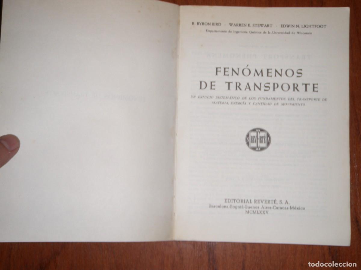 Libros de segunda mano de ciencias: FENOMENOS DE TRANSPORTE ED REVERTE - Foto 3