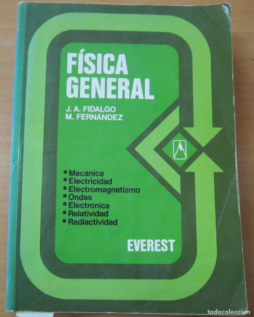 Libros de segunda mano de ciencias: F&iacute;sica general, de J. A. Fidalgo y M. Fern&aacute;ndez - Foto 1