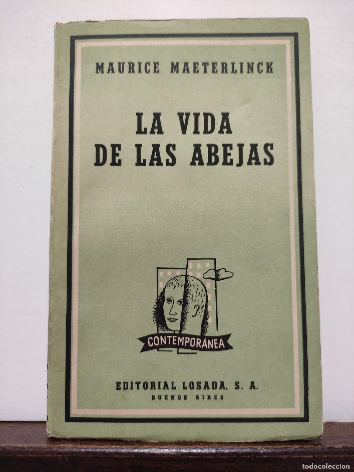 Libros de segunda mano: LA VIDA DE LAS ABEJAS - MAURICE MAETERLINCK - 1958 - Foto 1