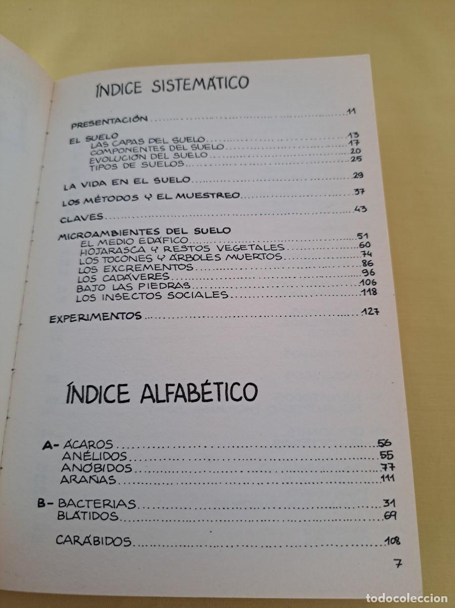 Libros de segunda mano: FRANCISCO RUEDA Y JORGE M. LOBO - LA VIDA EN EL SUELO - EDICIONES PENTHALON 1997 - Foto 4