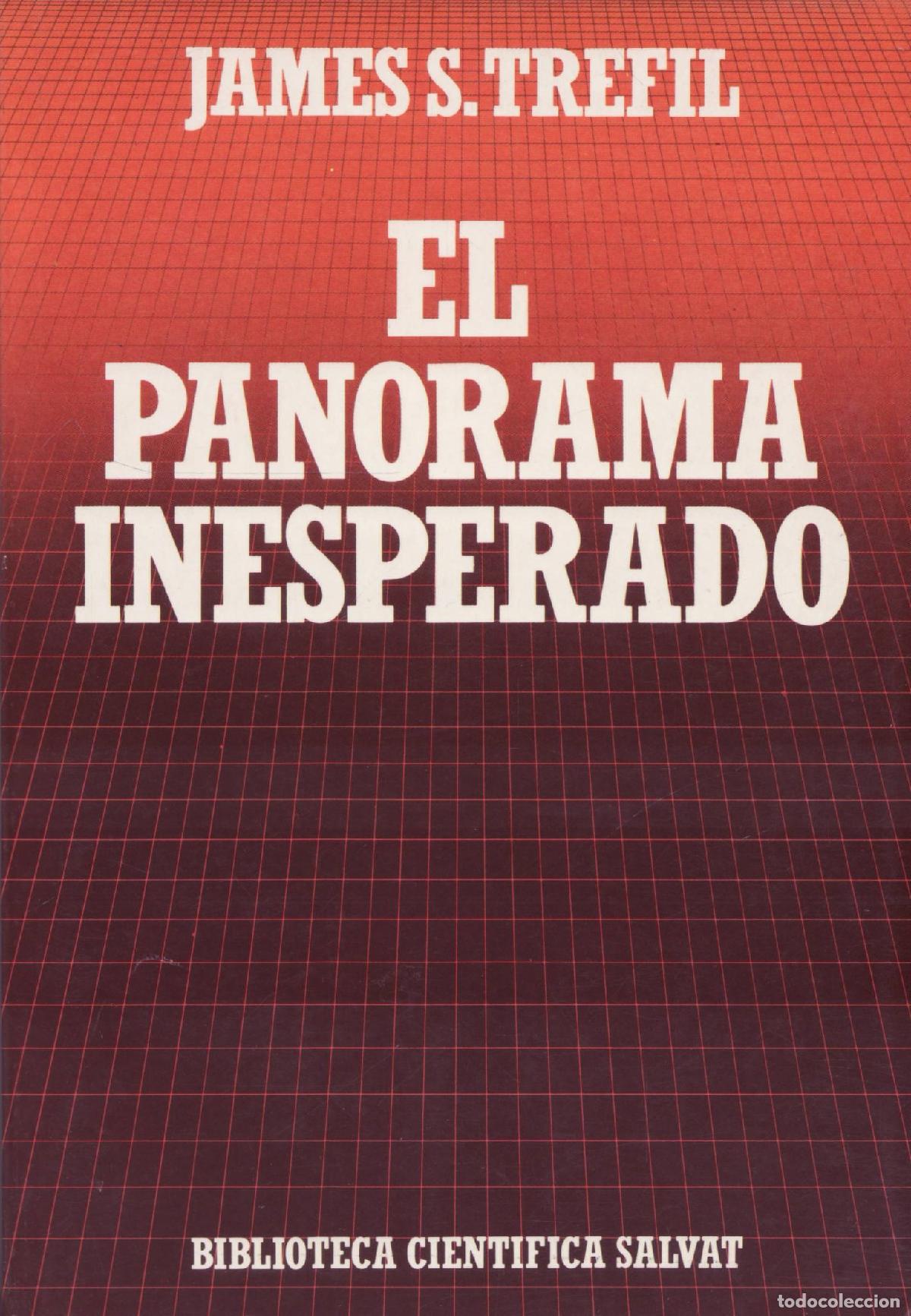 Libros de segunda mano de ciencias: El panorama inesperado - S. Trefil, James - Foto 1