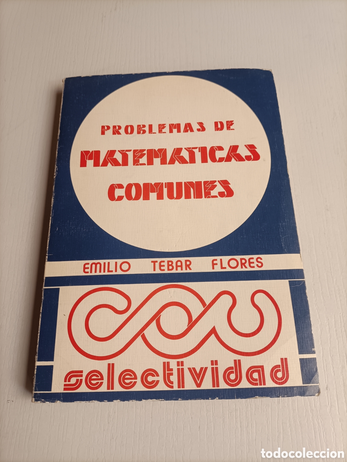 Libros de segunda mano de ciencias: Problemas de matem&aacute;ticas comunes. Emilio T&eacute;bar flores - Foto 2