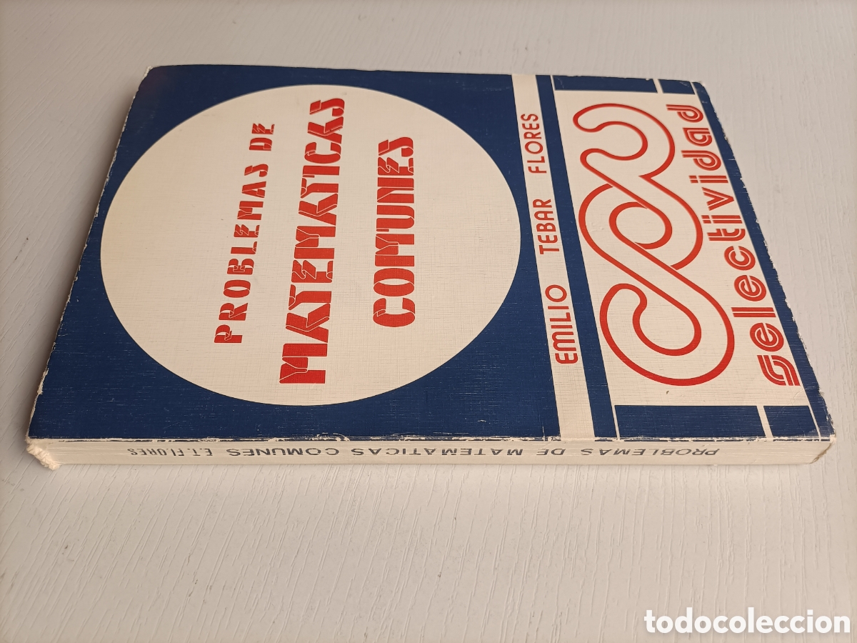 Libros de segunda mano de ciencias: Problemas de matem&aacute;ticas comunes. Emilio T&eacute;bar flores - Foto 1