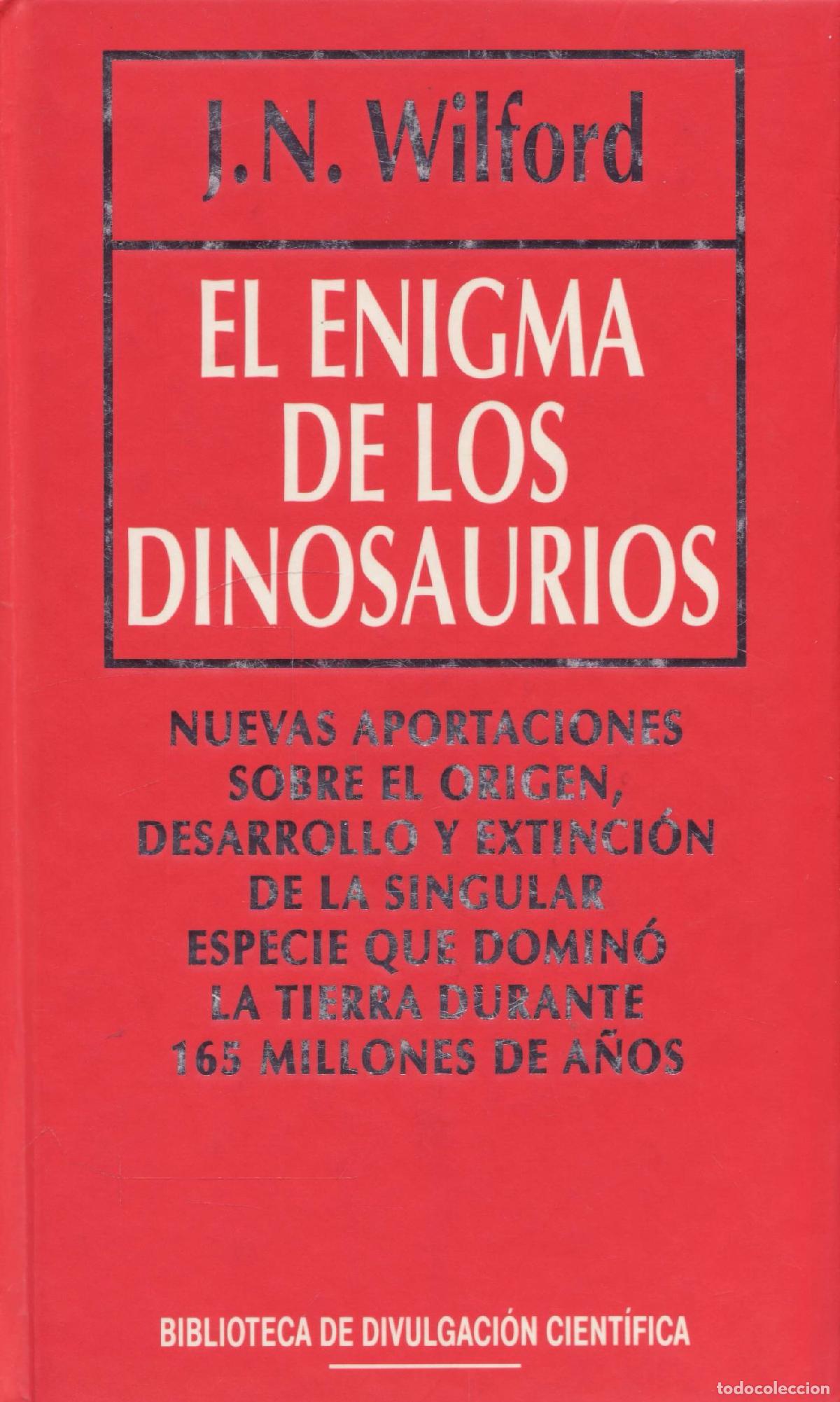 Libros de segunda mano: El enigma de los dinosaurios - Noble Wilford, John - Foto 1