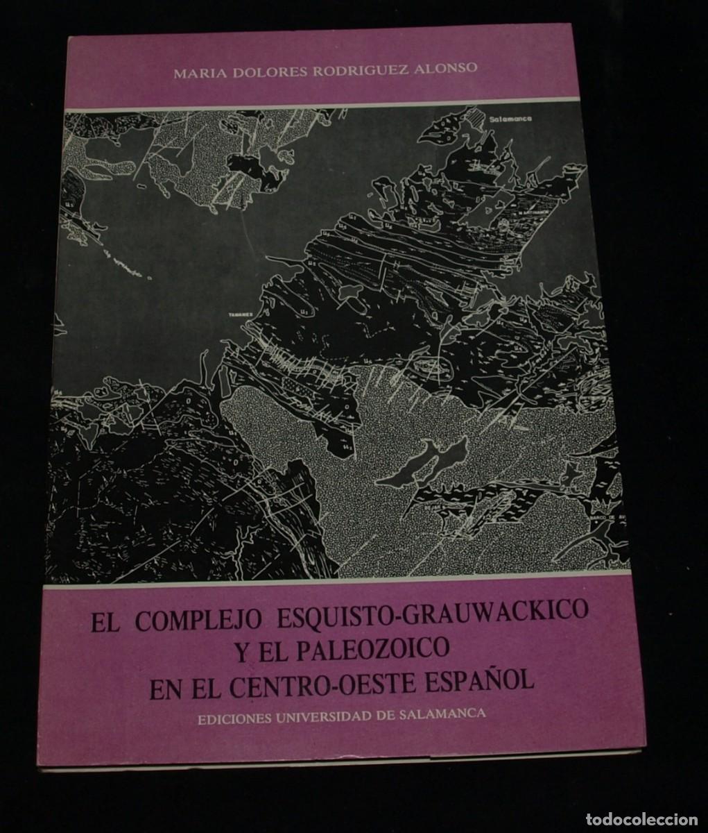 Libros de segunda mano: EL COMPLEJO ESQUISTO-GRAUWACKICO Y EL PALEOZOICO EN EL CENTRO OESTE ESPA&Ntilde;OL - Foto 1
