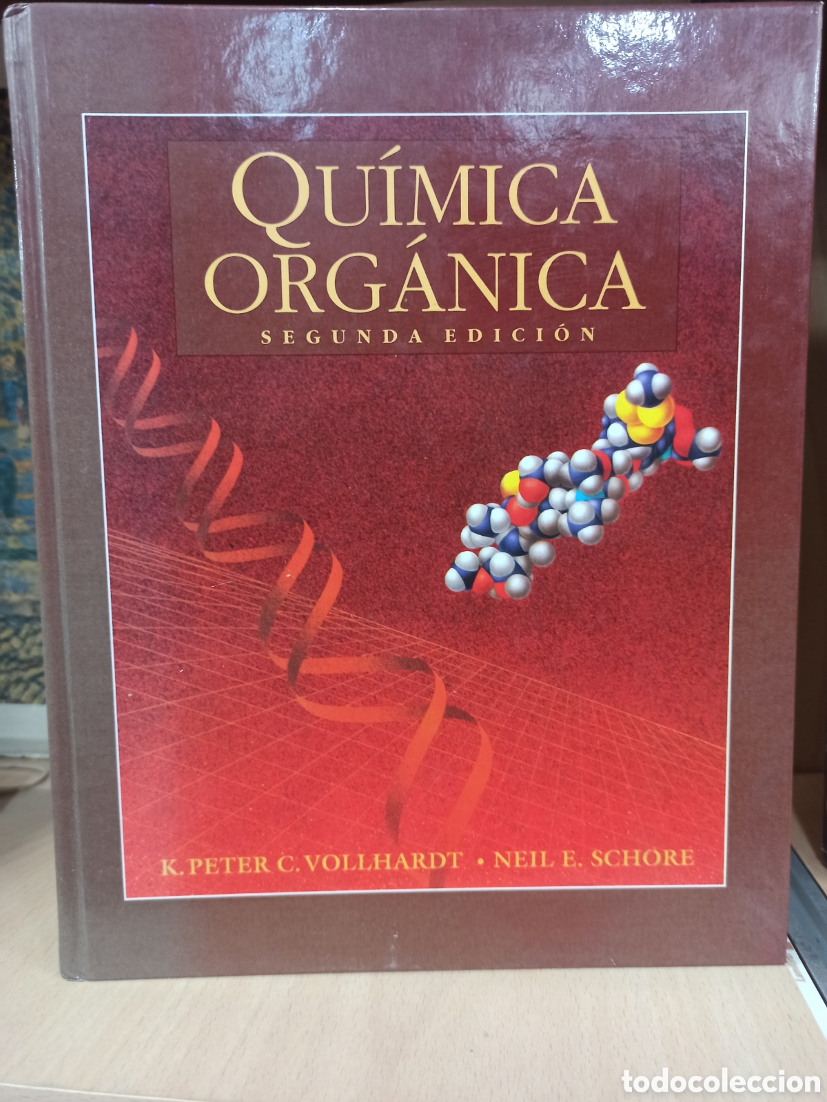 Libros de segunda mano de ciencias: QU&Iacute;MICA ORG&Aacute;NICA - Vollhardt * Schore - Foto 1