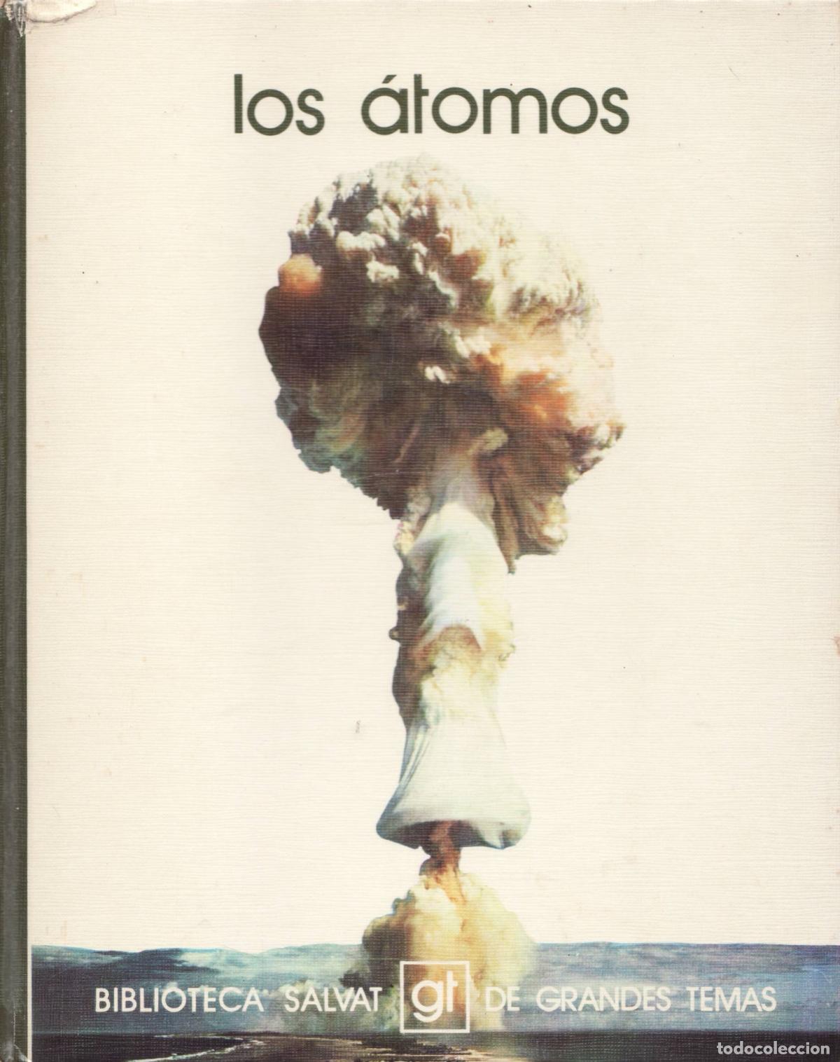 Libros de segunda mano de ciencias: Los atomos - Montoto, Amadeo - Foto 1