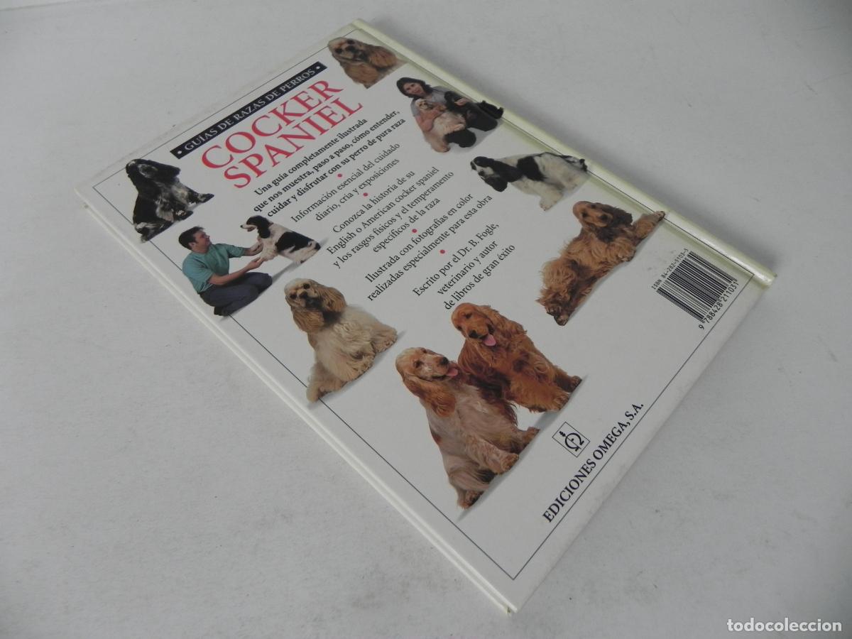 Libros de segunda mano: GU&Iacute;AS DE RAZAS DE PERROS (COCKER SPANIEL) - DR. BRUCE FOGLE - EDICIONES OMEGA-1997 - Foto 7