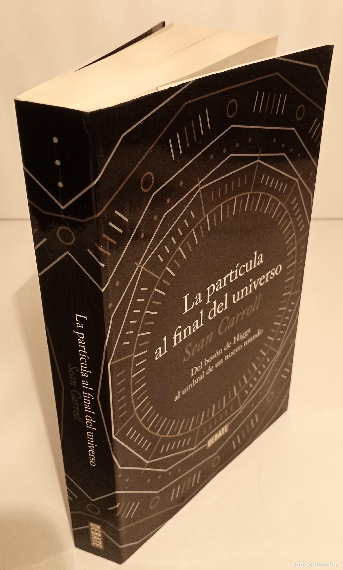Libros de segunda mano de ciencias: La particula al final del universo - Carroll, Sean - Foto 3