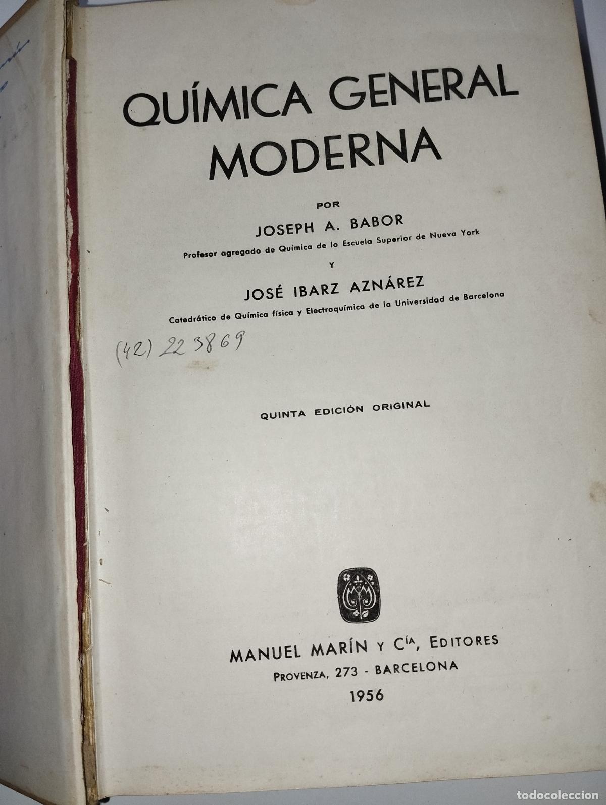 Libros de segunda mano de ciencias: LIBRO QU&Iacute;MICA GENERAL MODERNA ED. LABOR // QUINTA EDICI&Oacute;N - Foto 2