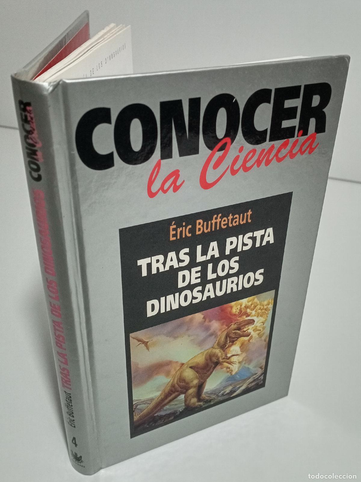 Libros de segunda mano: Tras la pista de los dinosaurios - Buffetaut, Eric - Foto 2