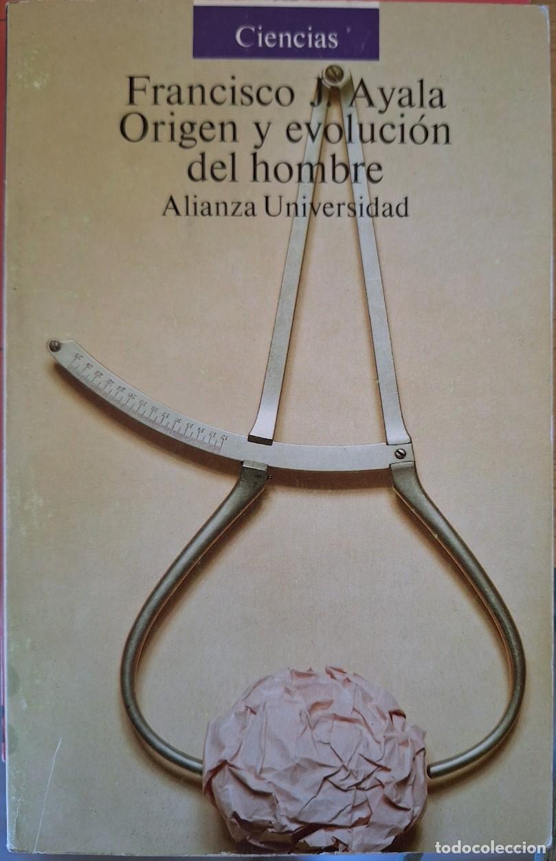 Libros de segunda mano: ORIGEN Y EVOLUCION DEL HOMBRE. - AYALA, Francisco J. - Foto 1