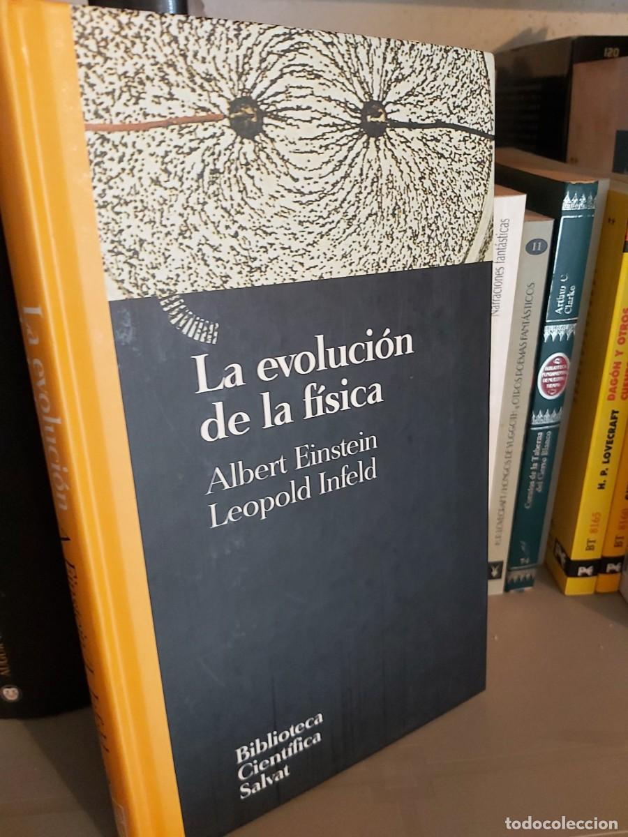 Libros de segunda mano de ciencias: LA EVOLUCI&Oacute;N DE LA F&Iacute;SICA: ALBERT EINSTEIN Y LEPOPLD INFEL - Foto 1