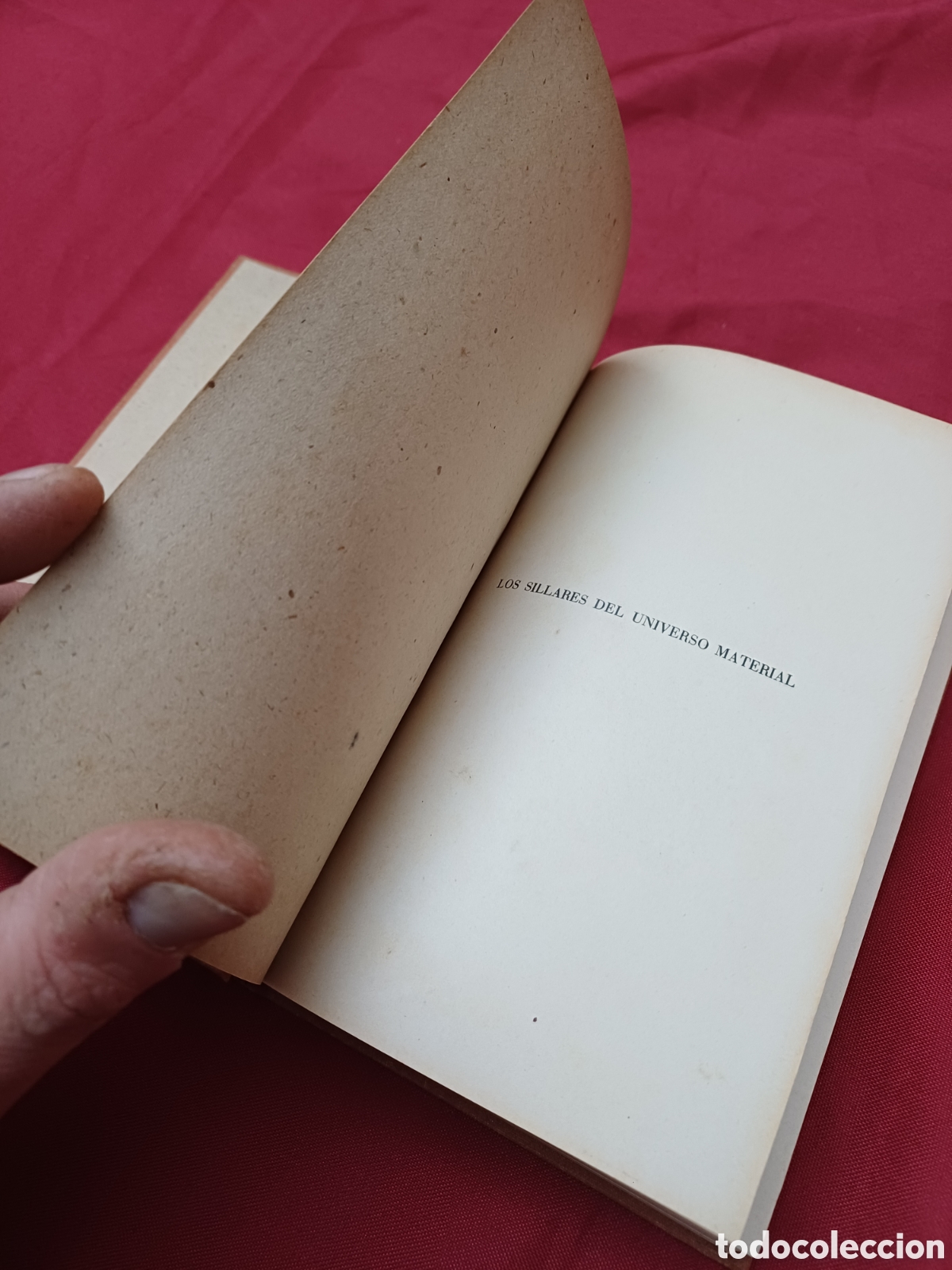 Libros de segunda mano de ciencias: LIBRO, LOS SILLARES DEL UNIVERSO MATERIAL, F&Iacute;SICA AT&Oacute;MICA,1939 - Foto 7