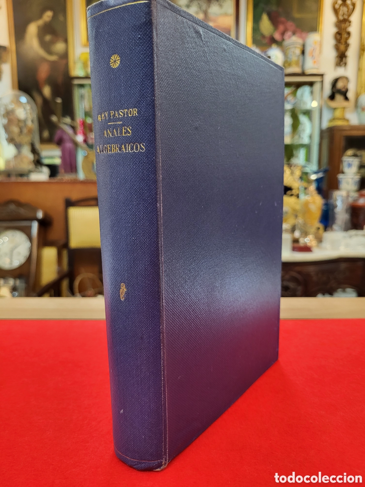 Libros de segunda mano de ciencias: AN&Aacute;LISIS ALGEBRAICO REY PASTOR. 1953 - Foto 1