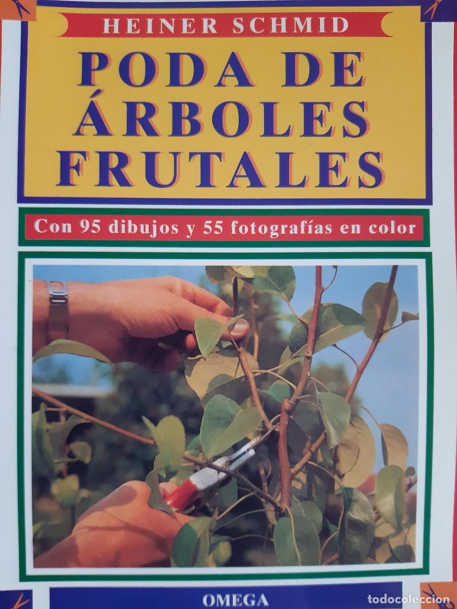 Libros de segunda mano: Poda de arboles frutales Heiner Schmid - Foto 1