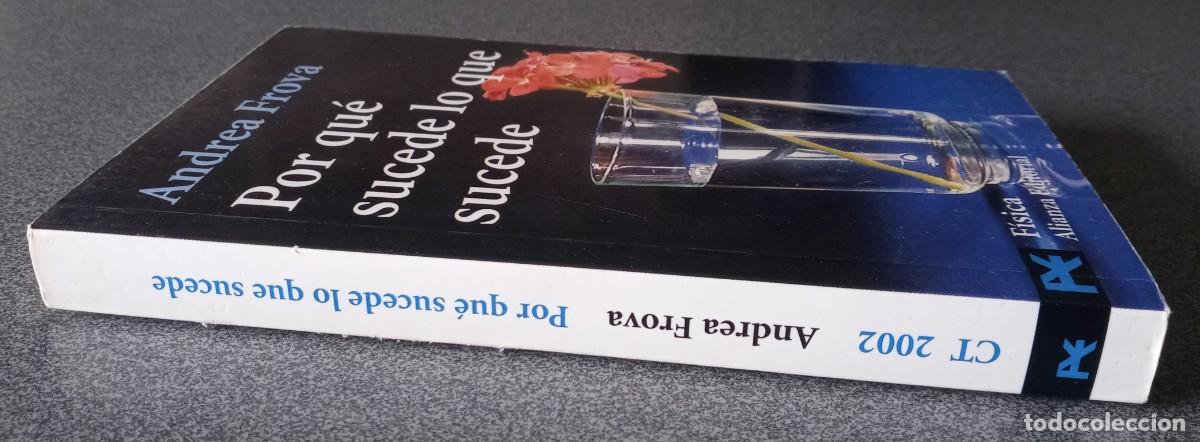 Libros de segunda mano de ciencias: Por Qu&eacute; Sucede Lo Que Sucede Andrea Frova - Foto 2