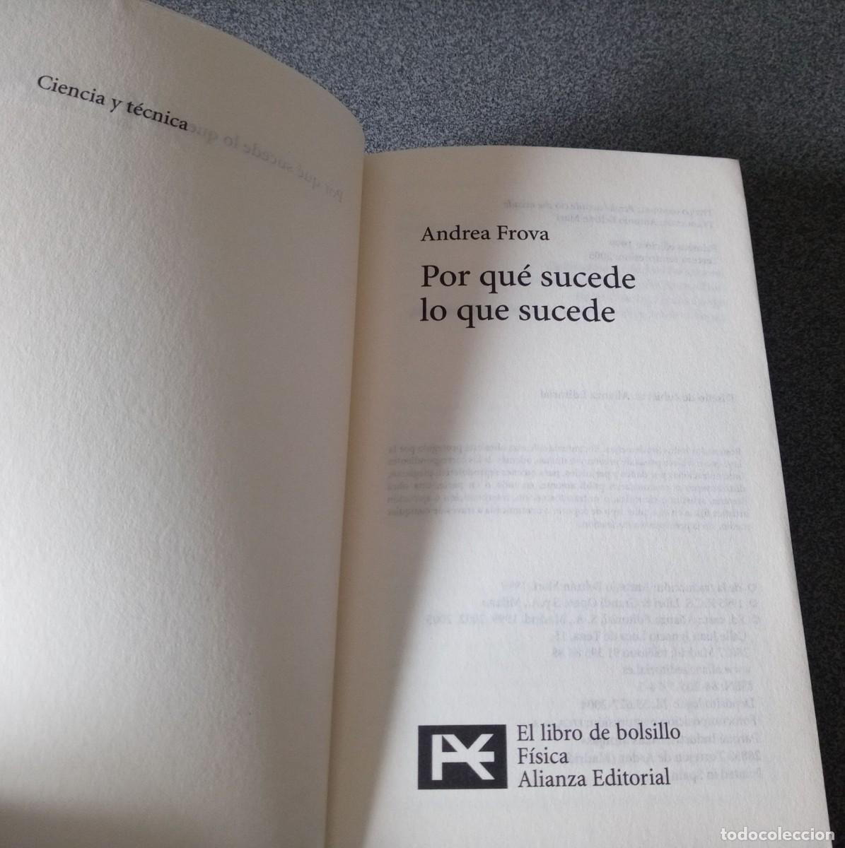 Libros de segunda mano de ciencias: Por Qu&eacute; Sucede Lo Que Sucede Andrea Frova - Foto 3