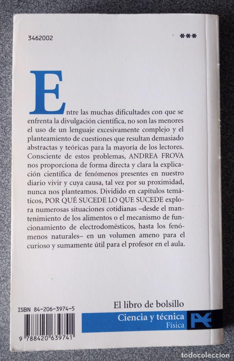 Libros de segunda mano de ciencias: Por Qu&eacute; Sucede Lo Que Sucede Andrea Frova - Foto 10