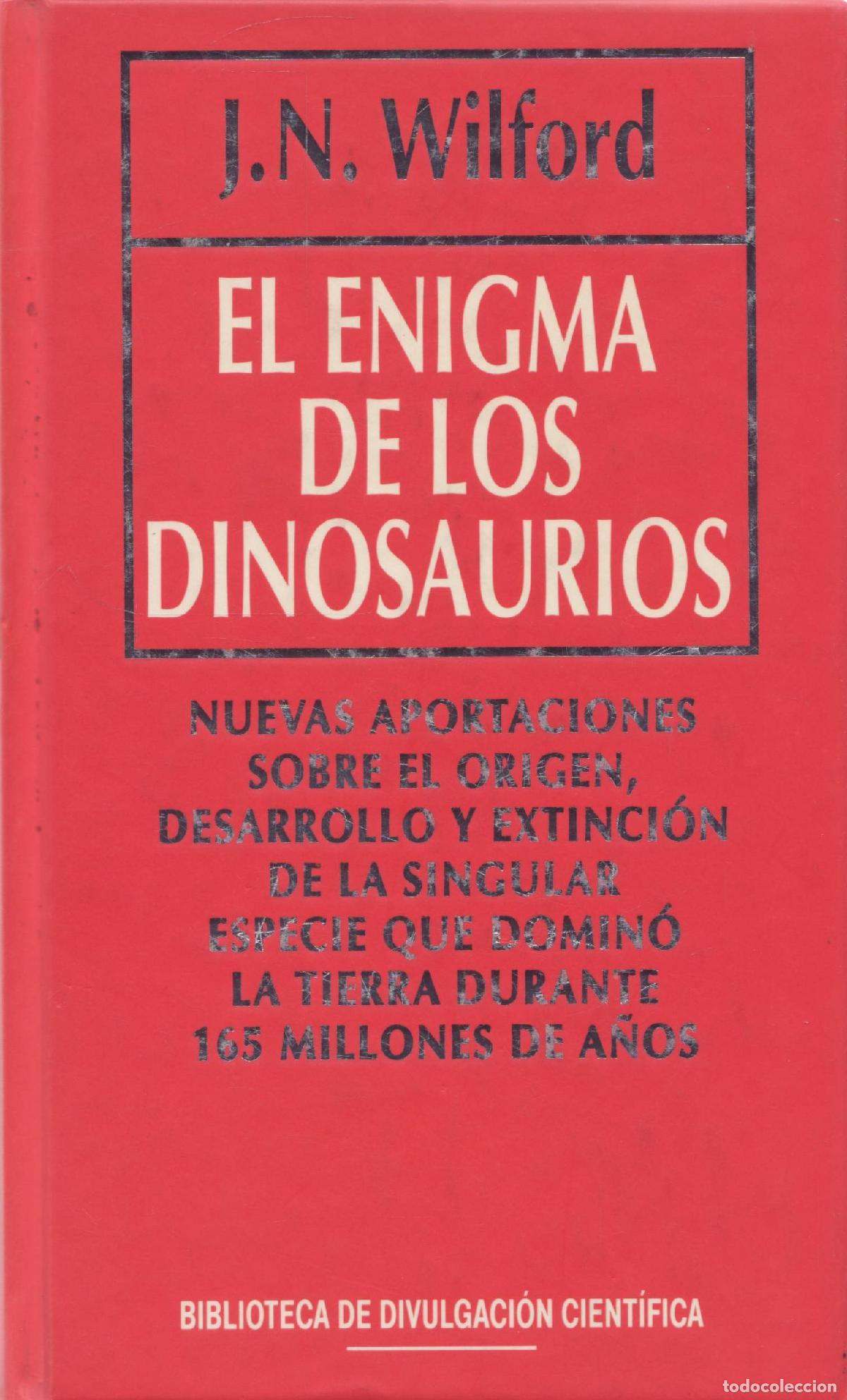 Libros de segunda mano: El enigma de los dinosaurios - Noble Wilford, John - Foto 1