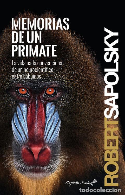 Libros de segunda mano: Memorias de un primate. - Robert Sapolsky. - Foto 1