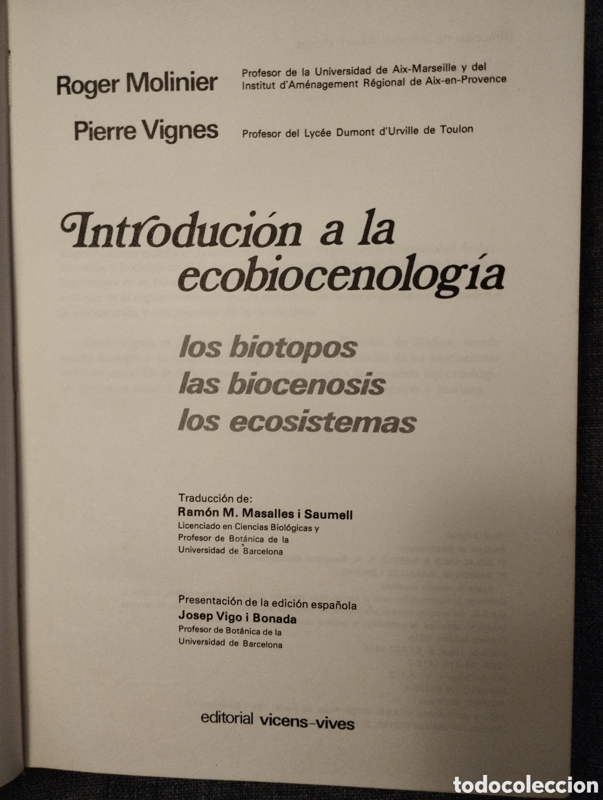 Libros de segunda mano: INTRODUCCION A LA ECOBIOCENOLOGIA (ROGER MOLINIER / PIERRE VIGNES) - Foto 4