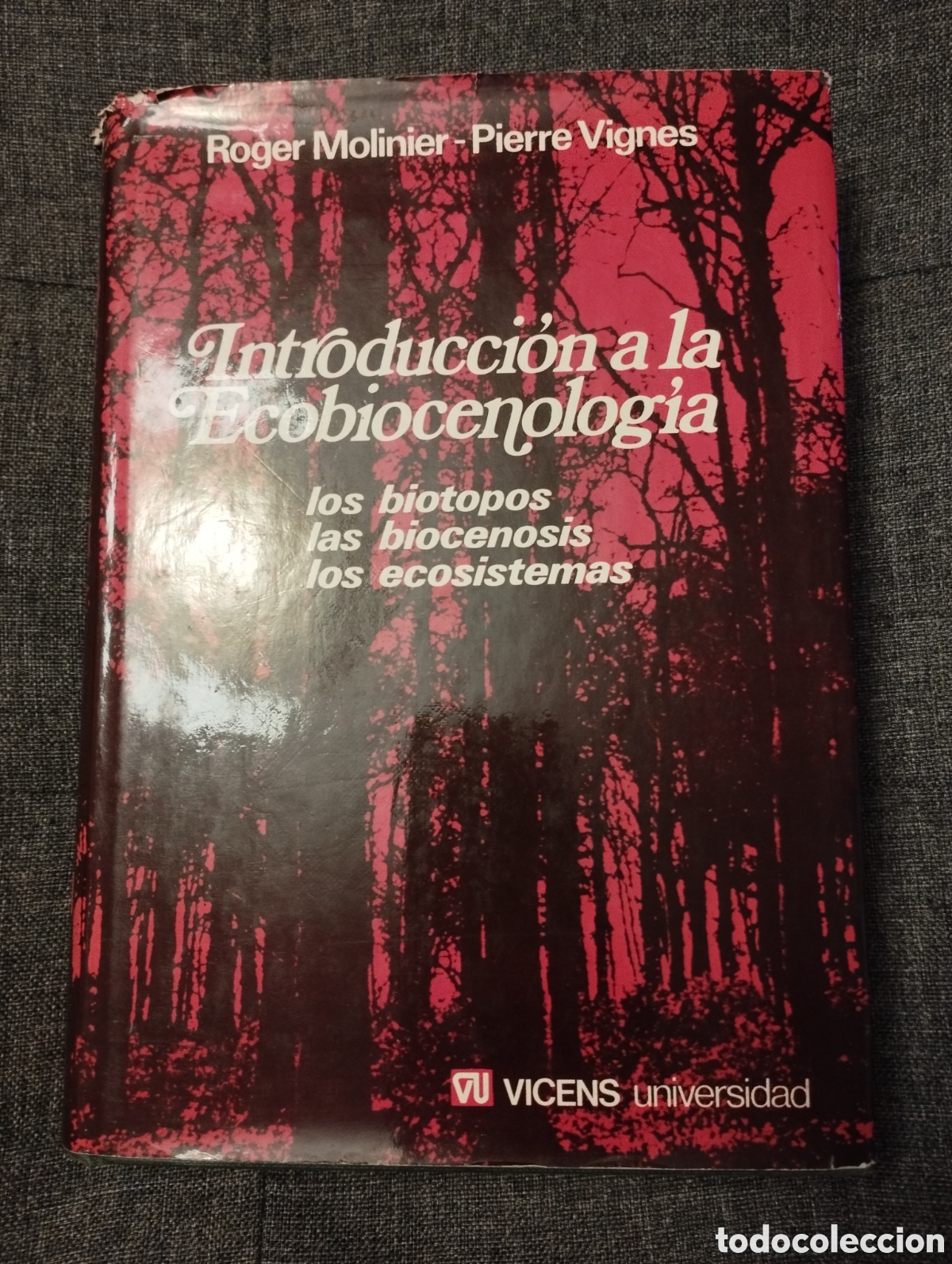 Libros de segunda mano: INTRODUCCION A LA ECOBIOCENOLOGIA (ROGER MOLINIER / PIERRE VIGNES) - Foto 1