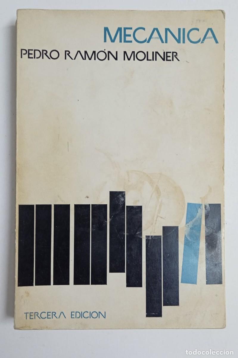 Libros de segunda mano de ciencias: MEC&Aacute;NICA 1965 PEDRO RAM&Oacute;N MOLINER 1967 - Foto 1