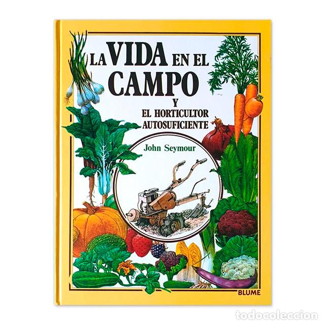 Libros de segunda mano: La vida en el campo y horticultor autosuficiente - Foto 1