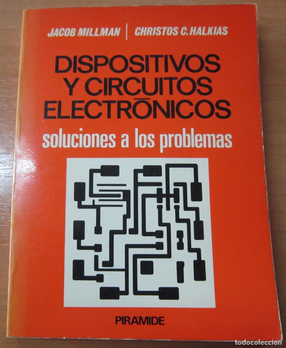 Libros de segunda mano de ciencias: Dispositivos y circuitos electr&oacute;nicos ( + Soluciones a los problemas), de Jacob Millman - Foto 4