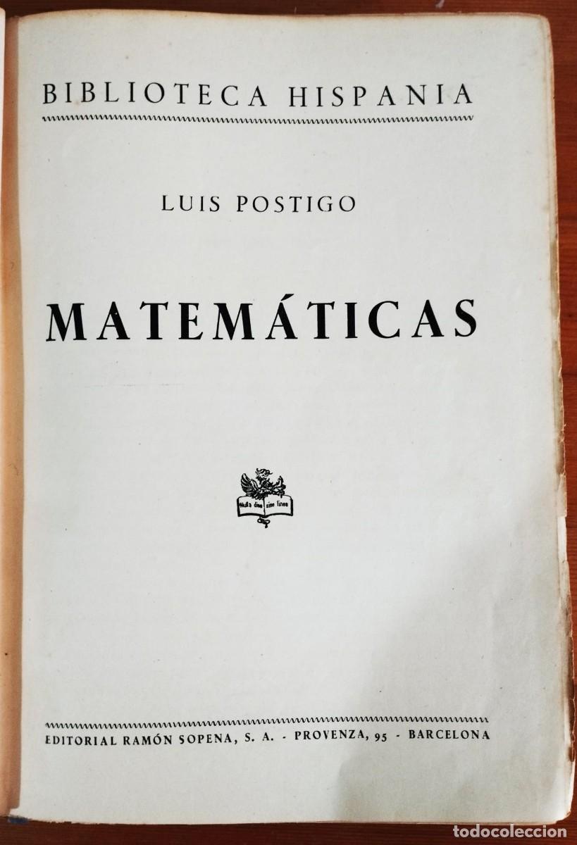 Libros de segunda mano de ciencias: Matem&aacute;ticas de Luis Postigo, ed. R. Sopena, 1957 - Foto 2
