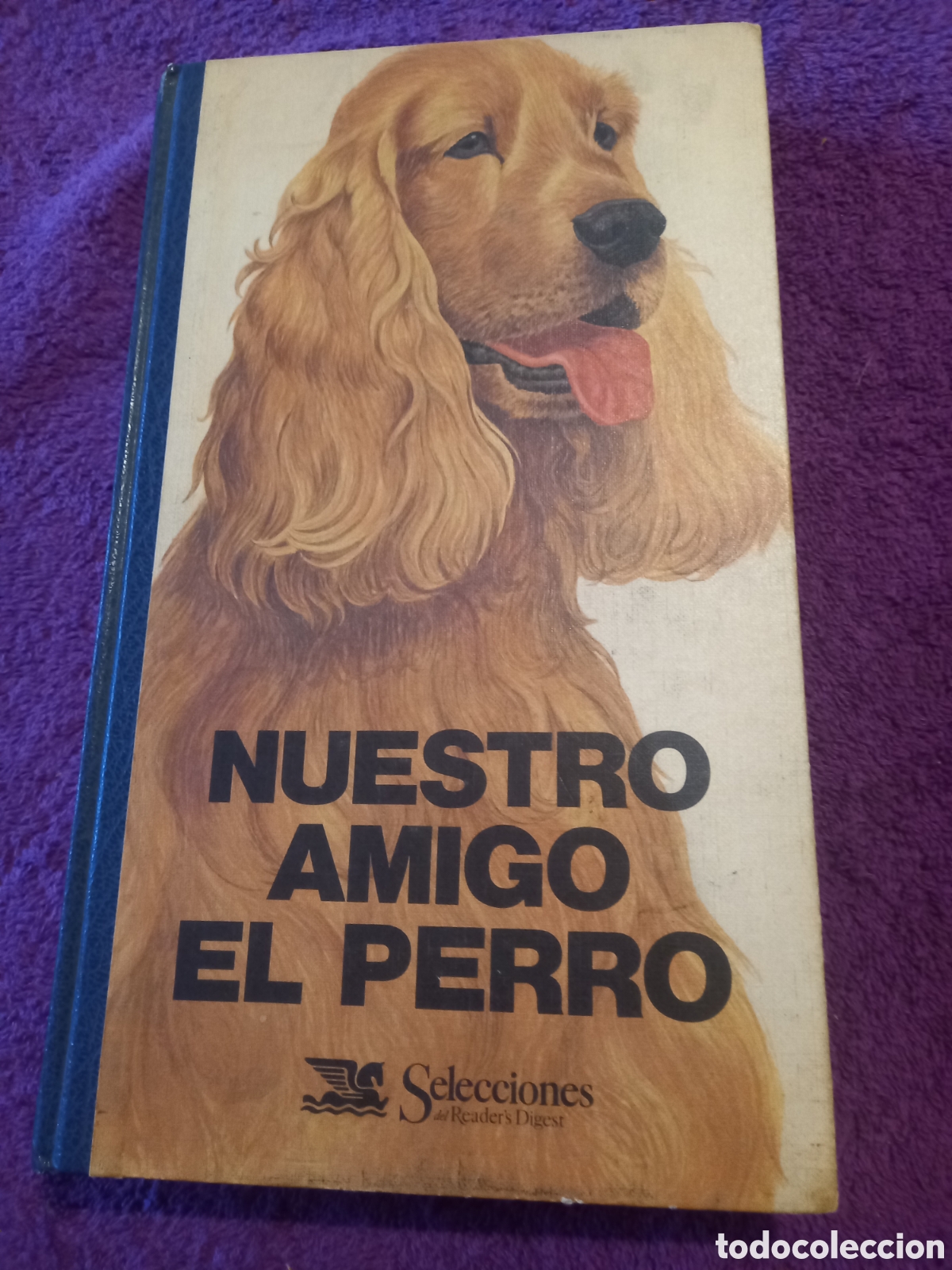 Libros de segunda mano: Nuestro amigo el perro. Selecciones del Readers Digest - Foto 1