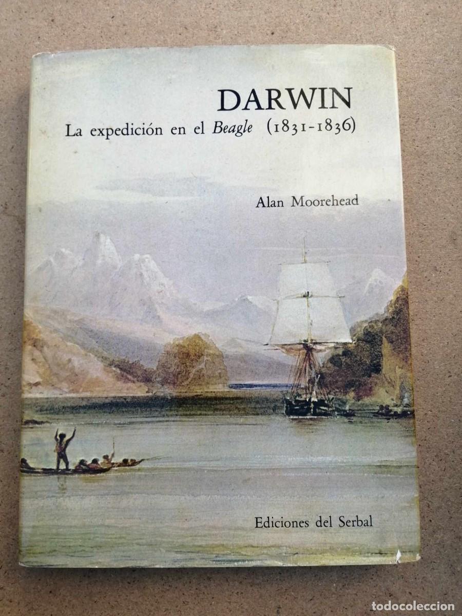 Libros de segunda mano: DARWIN, LA EXPEDICION EN EL BEAGLE (ALAN MOOREHEAD) - Foto 1